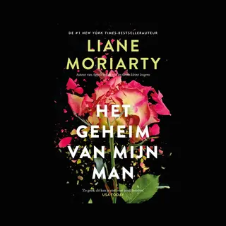 Liane Moriarty Het Geheim Van Mijn Man