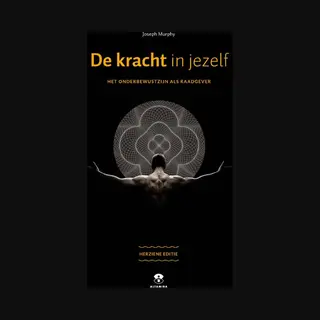 Joseph Murphy De Kracht In Jezelf