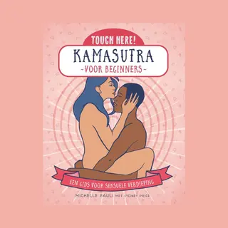 Michele Pauli Touch Here! Kamasutra Voor Beginners