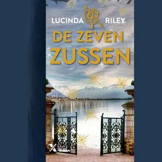 Lucinda Riley De Zeven Zussen / De Zeven Zussen / 1