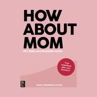 How About Mom
