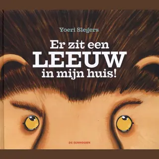 Er Zit Een Leeuw In Mijn Huis