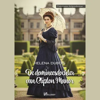 De Domineesdochter Van Clipton Manor