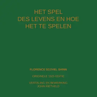 Het Spel Des Levens En Hoe Te Spelen