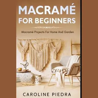 Macramé For Beginners