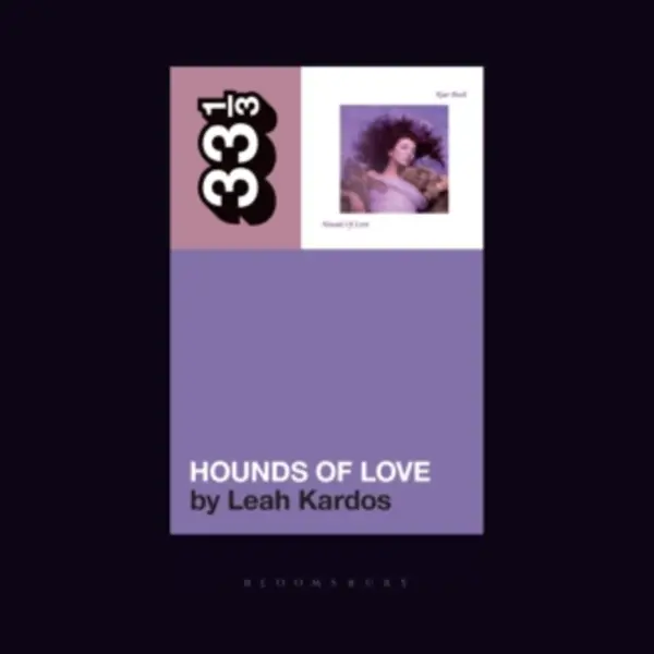 33 1/3- Kate Bush's Hounds Of Love thumbnail
